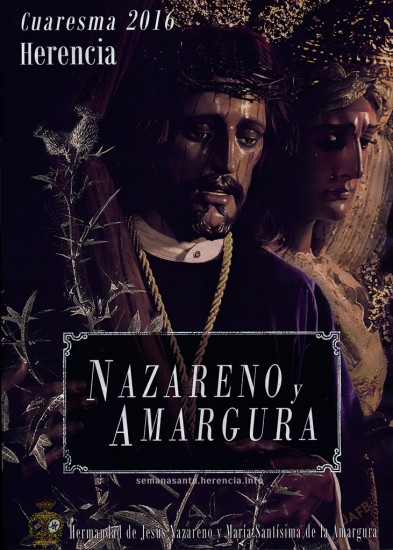 Cartel de la Semana Santa 2016 - Hermandad de Jesús de Nazareno y María Santísima de la Amargura